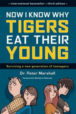 Now I Know Why Tigers Eat Their Young: Survivin... 1552858596 Book Cover