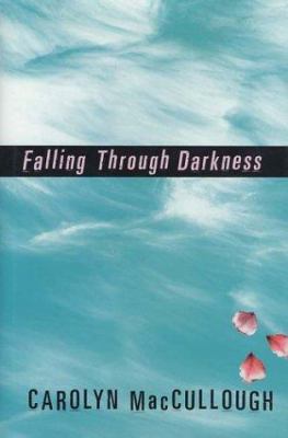 Falling Through Darkness 0761319344 Book Cover