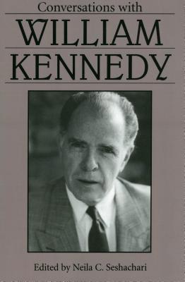 Conversations with William Kennedy (Literary Co... 1578060125 Book Cover