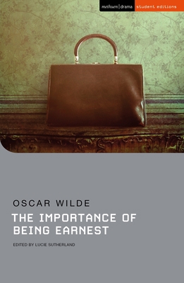 The Importance of Being Earnest 1350141933 Book Cover