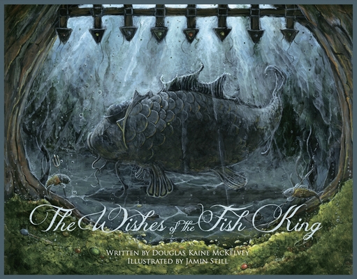 The Wishes of the Fish King 0986381861 Book Cover