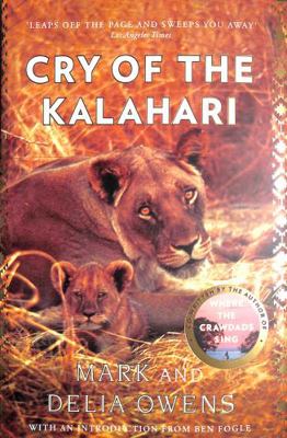 Cry of the Kalahari 1472156463 Book Cover