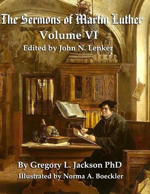The Sermons of Martin Luther: Lenker Edition 198600063X Book Cover