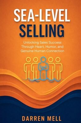 Sea-Level Selling B0FPJLZ9VC Book Cover