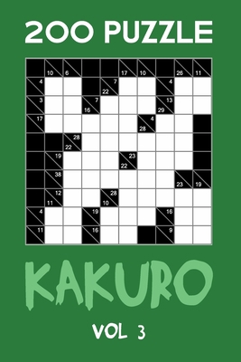 200 Puzzle Kakuro Vol 3: Cross Sums For Experts... 1702203344 Book Cover