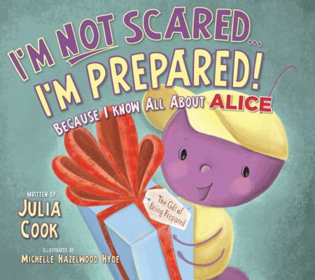 I'm Not Scared...I'm Prepared!: Because I Know ... 1937870979 Book Cover