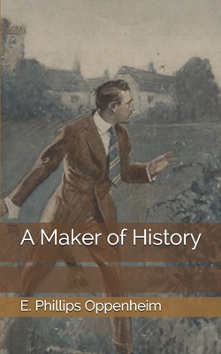 A Maker of History 1671039025 Book Cover