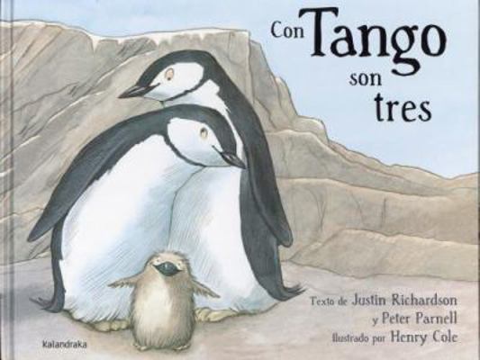 Con Tango Son Tres [Spanish] 8484649849 Book Cover