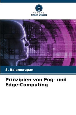 Prinzipien von Fog- und Edge-Computing [German] 620798899X Book Cover