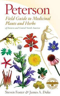 Peterson Field Guide to Medicinal Plants & Herb... 0547943989 Book Cover