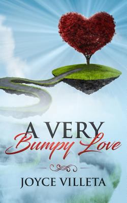 A Very Bumpy Love 1985664674 Book Cover
