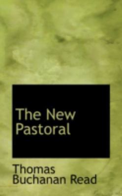 The New Pastoral 0559168152 Book Cover