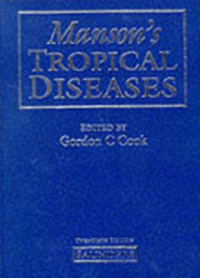 Manson's Tropical Diseases 0702017647 Book Cover