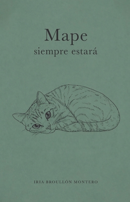Mape siempre estará [Spanish] B0GXFDMK2C Book Cover