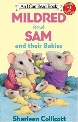 Mildred and Sam and Their Babies 0060581123 Book Cover
