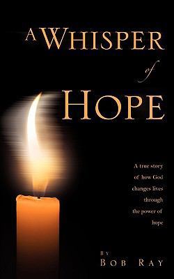 A Whisper Of Hope 1607916827 Book Cover