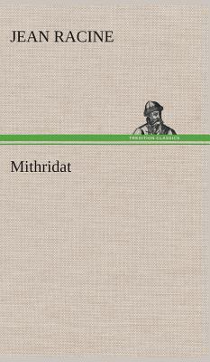 Mithridat [German] 3849536165 Book Cover