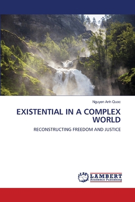 Existential in a Complex World 6139680425 Book Cover