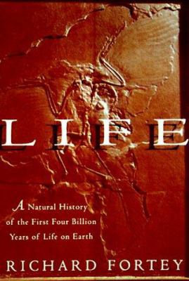 Life: A Natural History of the First Four Billi... 0375401199 Book Cover