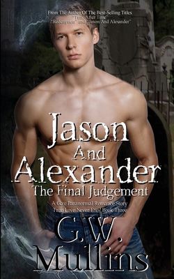 Jason And Alexander The Final Judgement 1648717225 Book Cover