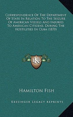 Correspondence of the Department of State in Re... 1164737368 Book Cover