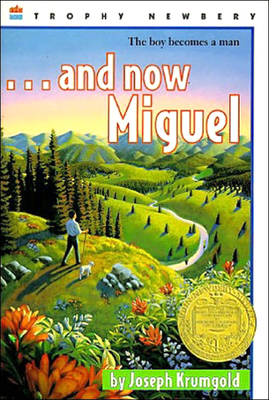 And Now, Miguel 0812428226 Book Cover