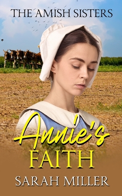 Annie's Faith B0942GPS78 Book Cover