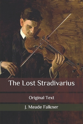 The Lost Stradivarius: Original Text B086Y6KDHW Book Cover