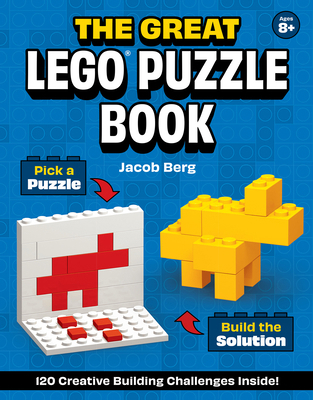 The Great Legoâ(r) Puzzle Book: 120 Creative Bu... 1718504225 Book Cover