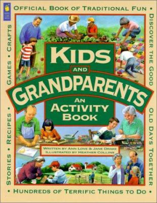 Kids and Grandparents: An Activity Book 0613258770 Book Cover