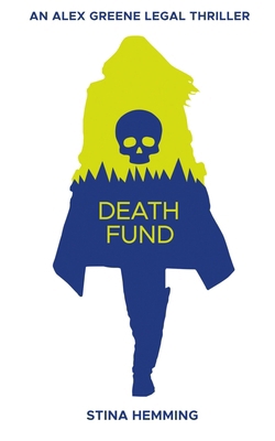 Death Fund: Legal Thriller 1738736849 Book Cover