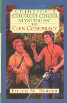 The Coin Conspiracy (Church Choir Mysteries #9) [Large Print] 0786249765 Book Cover