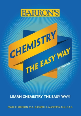 Chemistry: The Easy Way 1438012101 Book Cover