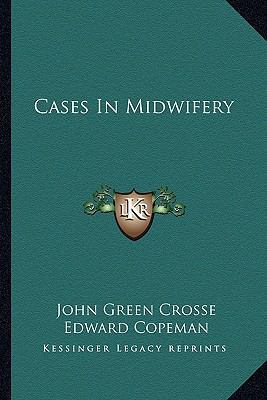 Cases In Midwifery 1163268747 Book Cover