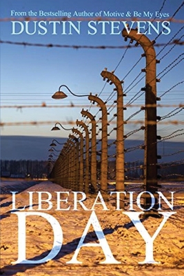 Liberation Day: A Suspense Thriller B088SZL2JN Book Cover