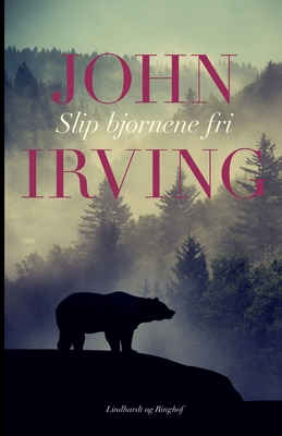 Slip bjørnene fri [Danish] 8726405164 Book Cover