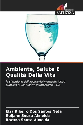 Ambiente, Salute E Qualità Della Vita [Italian] 620712815X Book Cover