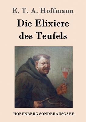 Die Elixiere des Teufels [German] 3843052697 Book Cover