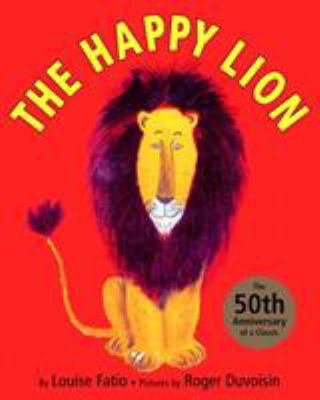 The Happy Lion 0375827595 Book Cover