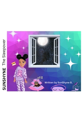 Sunshyne: The Sleepover B0CWS1PFQ5 Book Cover