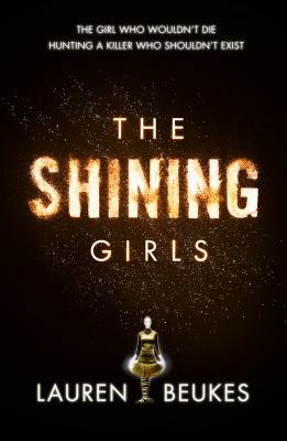 The Shining Girls 0007464576 Book Cover