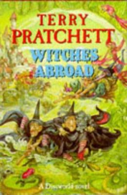 Witches Abroad 0575049804 Book Cover