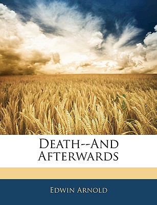 Death--And Afterwards 1146001541 Book Cover