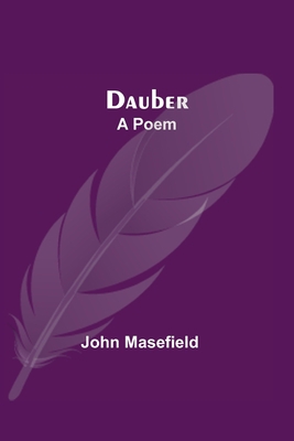Dauber: A Poem 9354548849 Book Cover