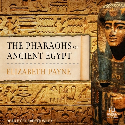 The Pharaohs of Ancient Egypt B0CW5569S1 Book Cover