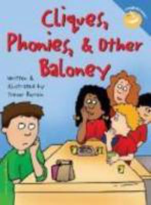 Cliques, Phonies, & Other Baloney (Laugh & Learn®) 1575420457 Book Cover