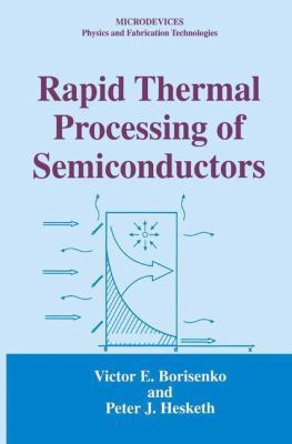 Rapid Thermal Processing of Semiconductors 148991806X Book Cover