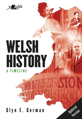 Welsh History: A Timeline 1800999143 Book Cover