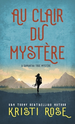 Au clair du Mystére [French] 1736685856 Book Cover