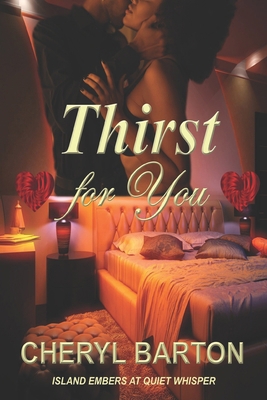 Thirst for You: Island Embers 1948950723 Book Cover